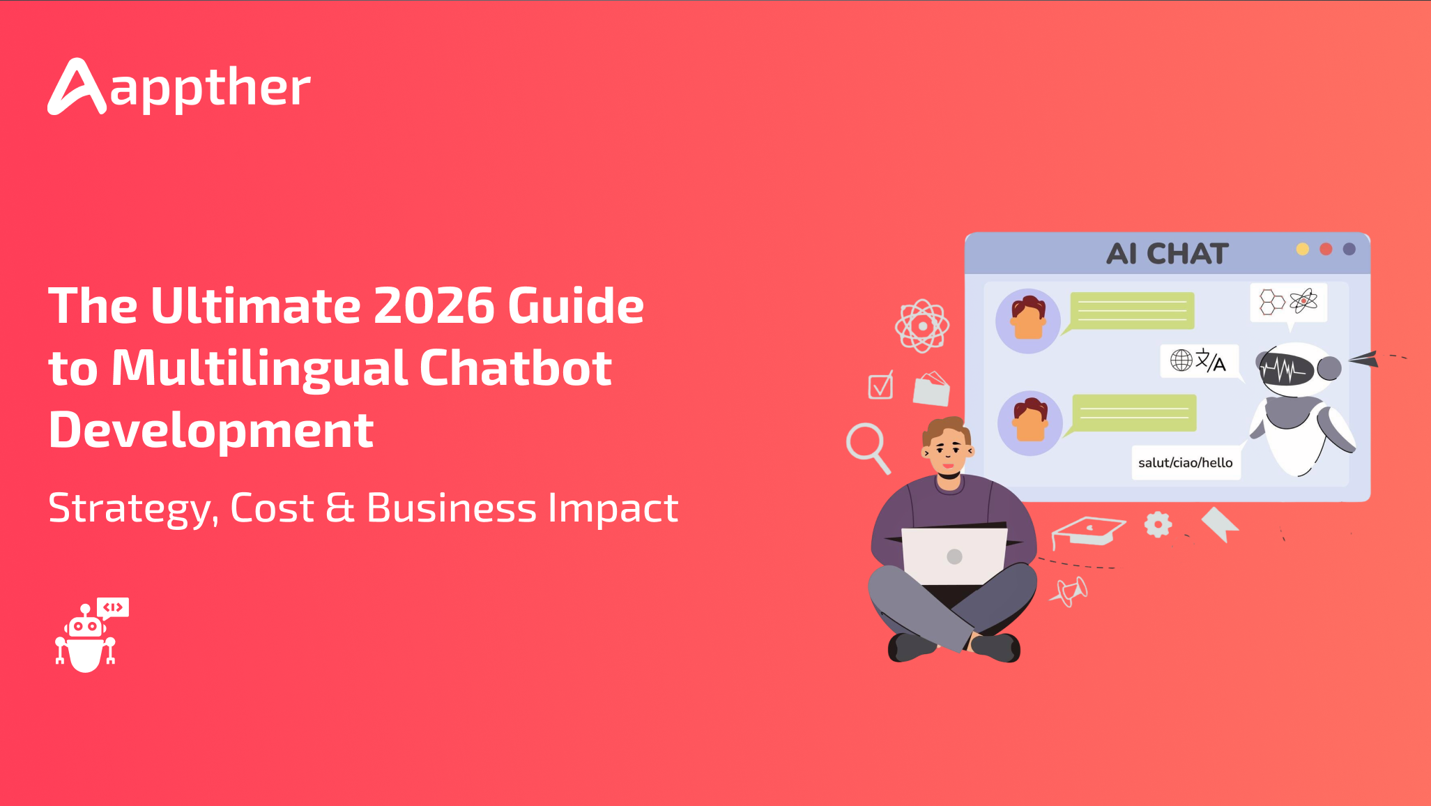 Multilingual chatbot development.